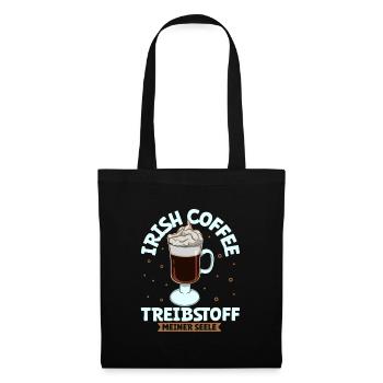 Mein Treibstoff ist Irish Coffee - Stoffbeutel - Schwarz - Vorne