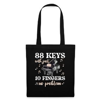 88 Keys With just 10 fingers no problem - Tote Bag - black - Front