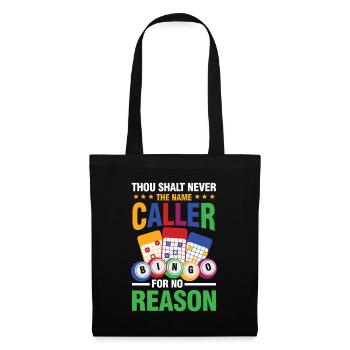 Thou Shalt Never The Name Caller Bingo - Stoffbeutel - Schwarz - Vorne