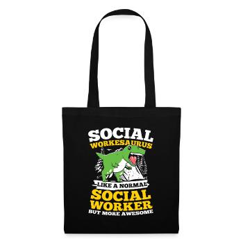 Social Workesaurus Like A Normal Worker - Stoffbeutel - Schwarz - Vorne
