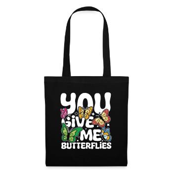 You Give Me Butterflies - Stoffbeutel - Schwarz - Vorne