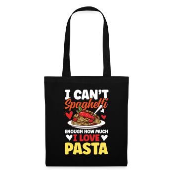 I Can't Spaghetti Enough How Much I Love Pasta - Stoffbeutel - Schwarz - Vorne