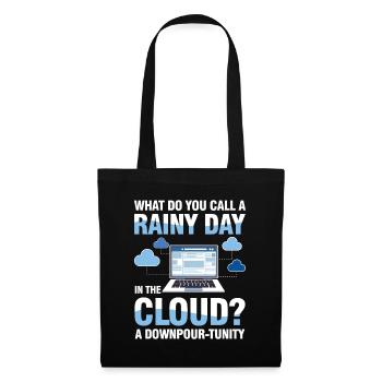 A Rainy Day In The Cloud A Downpour-Tunity - Stoffbeutel - Schwarz - Vorne