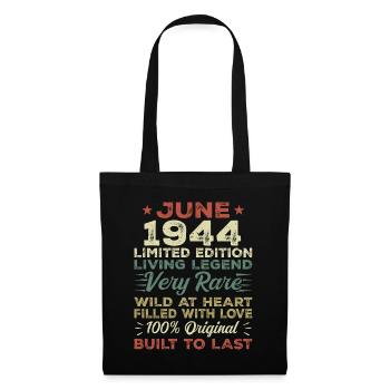June 1944 Birthday June 1944 Gift June 1944 - Tote Bag - black - Front
