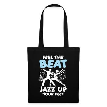 Feel The Beat Jazz Up Your Feet - Stoffbeutel - Schwarz - Vorne