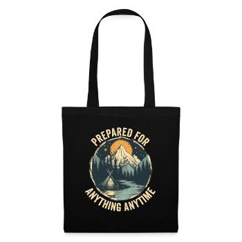 Bushcrafting Outdoor Prepared For Anything Anytime - Tote Bag - black - Front