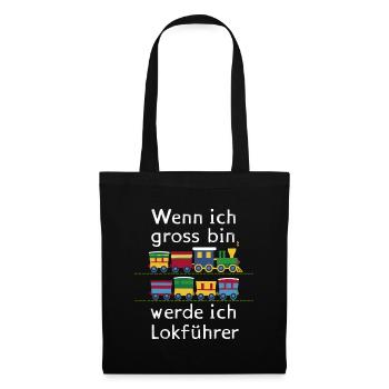 Wenn ich groß bin werde ich Lokführer für einen - Stoffbeutel - Schwarz - Vorne