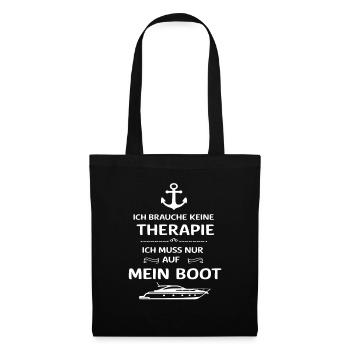 Ich Muss Nur Auf Mein Boot für einen - Stoffbeutel - Schwarz - Vorne