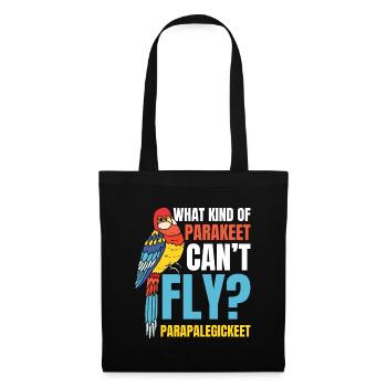 What Kind Of Parakeet Can'T Fly Parapalegickeet - Stoffbeutel - Schwarz - Vorne