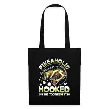 Pikeaholic Hooked on the Toothiest Fish - Stoffbeutel - Schwarz - Vorne
