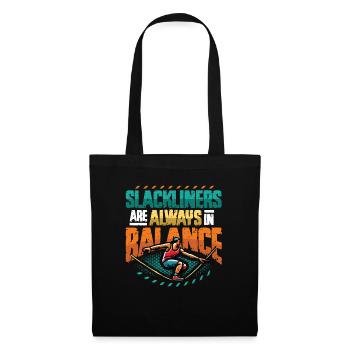 Slackliners Are Always In Balance - Tote Bag - black - Front