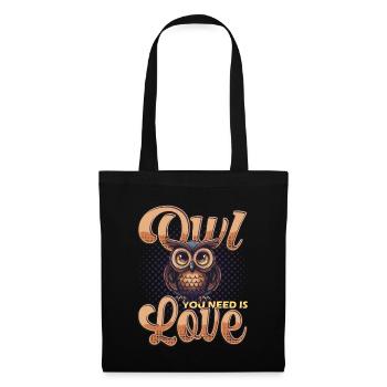 Owl You Need Is Love Eule - Stoffbeutel - Schwarz - Vorne