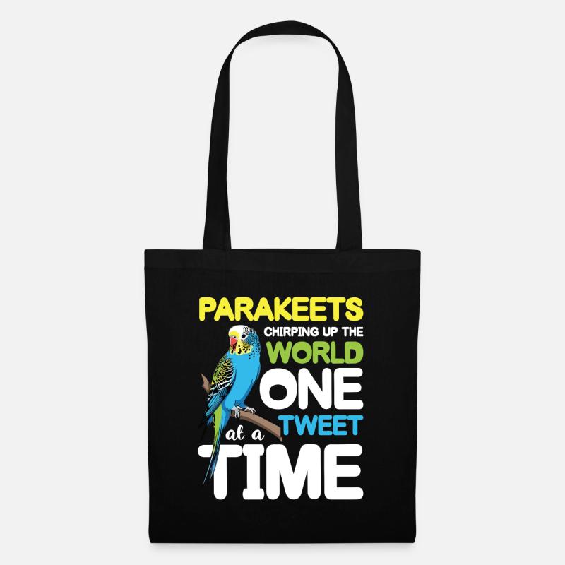 Parakeets Chirping Up The World One Tweet - Stoffbeutel - Schwarz