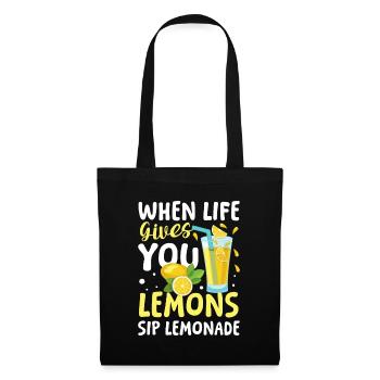 When life gives you lemons sip lemonade - Stoffbeutel - Schwarz - Vorne