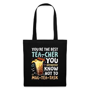You’re The Best Tea-cher für einen Bubble Tea - Stoffbeutel - Schwarz - Vorne