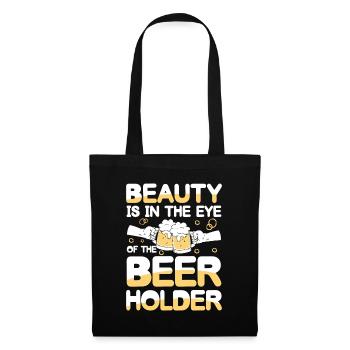 Beauty is in the eye of the beer holder - Stoffbeutel - Schwarz - Vorne