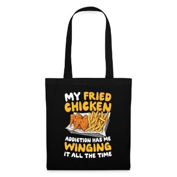 My Fried Chicken Addiction Has Me Winging - Stoffbeutel - Schwarz - Vorne