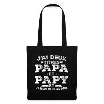 J ai Deux Titres Papa Et Papy - Sac en tissu - noir - Devant