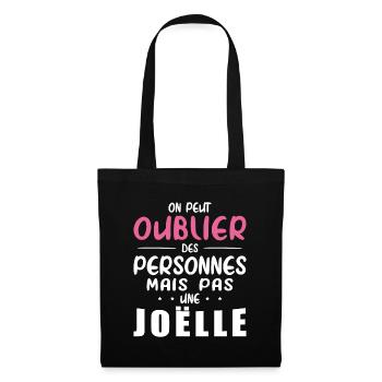 Femme Humour Cadeau Personnalisé BBF Prénom Joëlle - Sac en tissu - noir - Devant