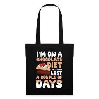 I'm On A Chocolate Diet A Couple Of Days - Stoffbeutel - Schwarz - Vorne