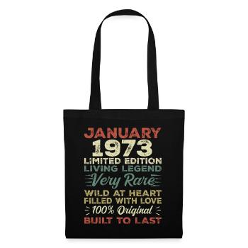 Januar 1973 Geburtstag - Januar 1973, January 1973 - Stoffbeutel - Schwarz - Vorne