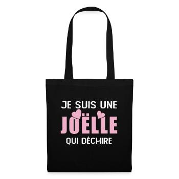 Cadeau Femme Prénom Joëlle Qui Déchire - Sac en tissu - noir - Devant
