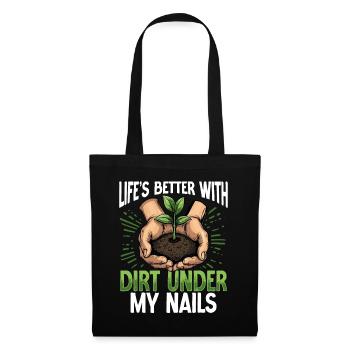 La vie est meilleure avec de la terre sous mes ongles Jardinage - Sac en tissu - noir - Devant