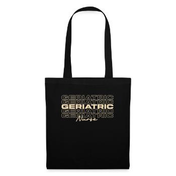 Geriatric Nurse Medical Nurses Stylish - Tote Bag - black - Front