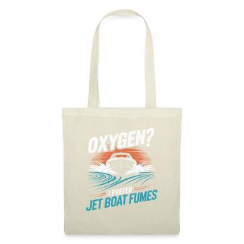 Oxygen? I prefer jet boat exhaust fumes for - Tote Bag - nature - Front