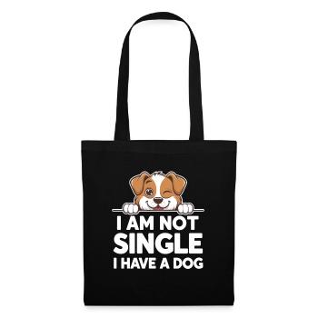 Ich Bin Nicht Single, Ich Habe Einen Hund - - Stoffbeutel - Schwarz - Vorne