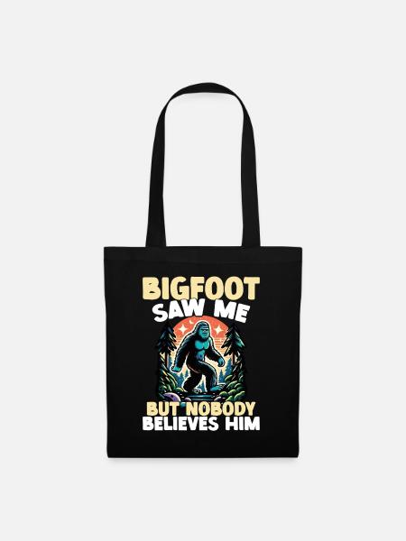 Lustiger Bigfoot Hat Mich Gesehen, Aber Niemand - Stoffbeutel - Schwarz