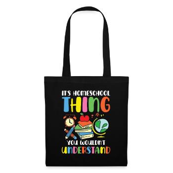 It's a homeschool thing, you wouldn't - Tote Bag - black - Front