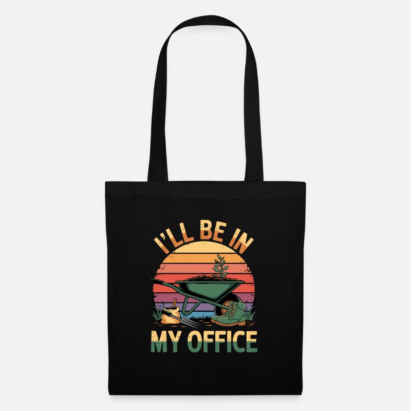 I'll Be In My Office - Stoffbeutel - Schwarz