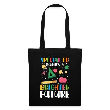 L’éducation spécialisée crée un avenir meilleur grâce à - Sac en tissu - noir - Devant