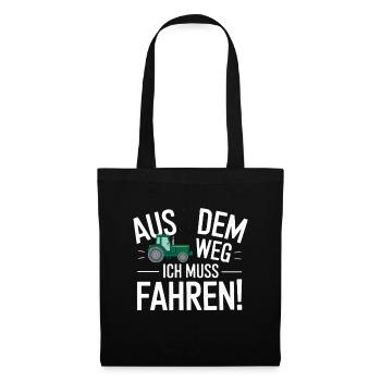 Aus Dem Weg Ich Muss Traktor Fahren Lustiger - Stoffbeutel - Schwarz - Vorne