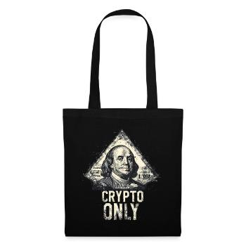 Crypto Only Benjamin Franklin Hoddl - Tote Bag - black - Front