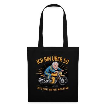 I'm over 50 please help me on the motorcycle - Tote Bag - black - Front