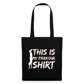 Extreme Sports Parkour C’est ma chemise de parkour - Sac en tissu - noir - Devant