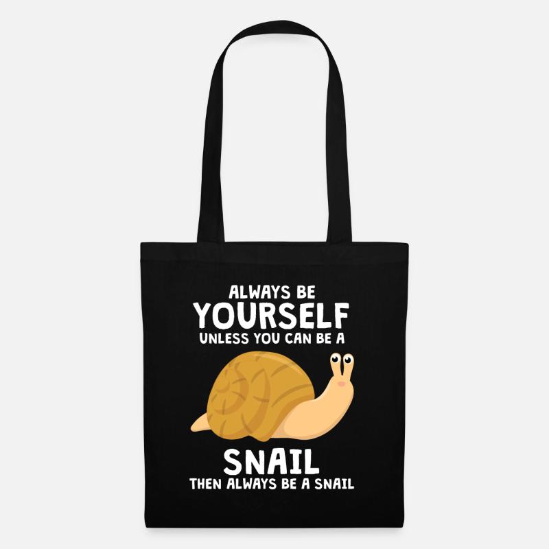 Always Be Yourself Snail Snails - Tote Bag - black
