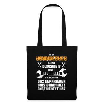 Handwerker lustiger vintage Spruch - Stoffbeutel - Schwarz - Vorne