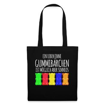 Gummibärchen lustiger Spruch Witz - Stoffbeutel - Schwarz - Vorne