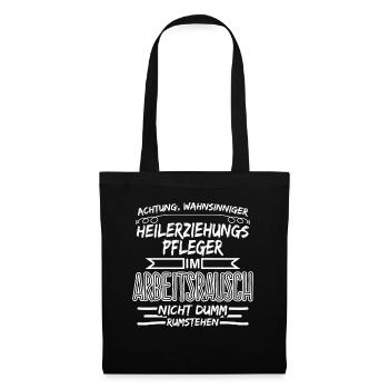 Heilerziehungspfleger Arbeitsrausch Witz - Stoffbeutel - Schwarz - Vorne