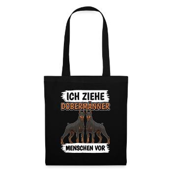 Ich ziehe Dobermänner Menschen vor - Stoffbeutel - Schwarz - Vorne