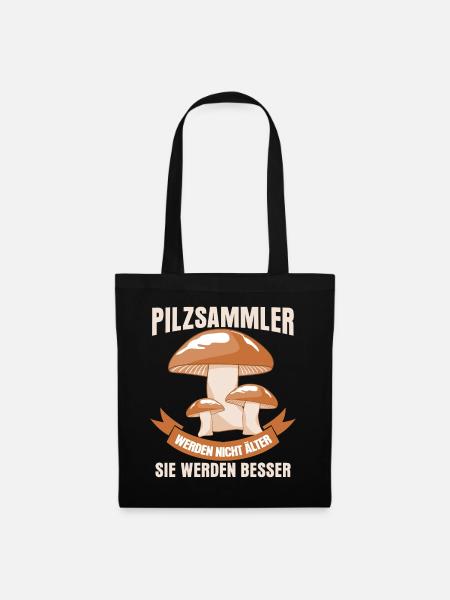 Pilzsammler Pilz Pilzsucher Pilze - Stoffbeutel - Schwarz