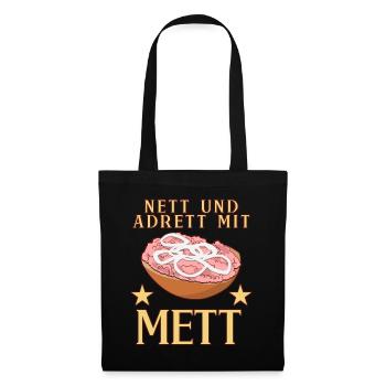 Mettigel Mettbrötchen Nett mir Mett - Stoffbeutel - Schwarz - Vorne