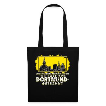 Dortmunder Traum Stadt Ruhrpott Dortmund - Stoffbeutel - Schwarz - Vorne