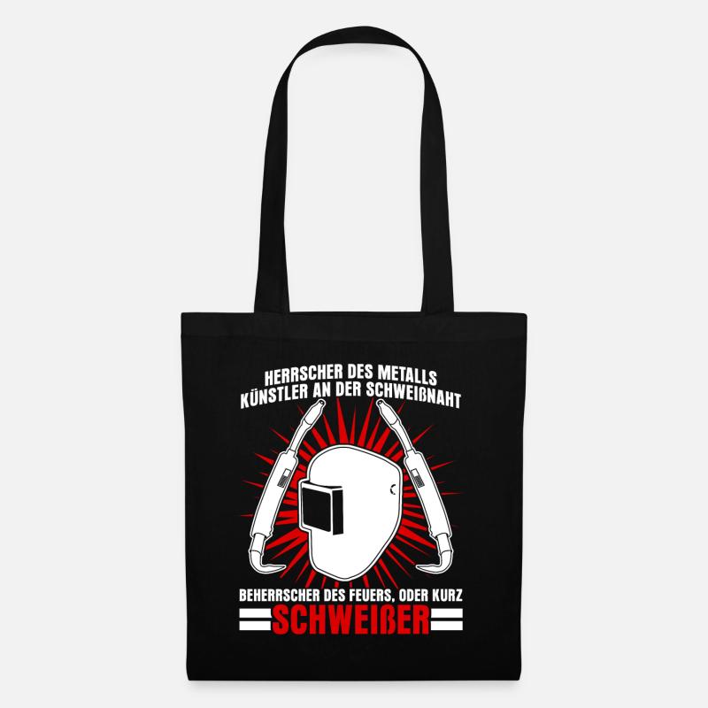 Schweißer Spruch Schweißerhelm Schweißen - Stoffbeutel - Schwarz