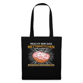 Mettbrötchen Mettfleisch Mettigel Mett - Stoffbeutel - Schwarz - Vorne