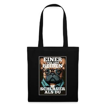 Eines von uns beiden ist schlauer Hund Mops Brille - Stoffbeutel - Schwarz - Vorne