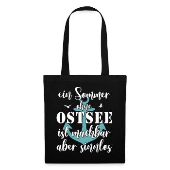 Ostsee Sommerurlaub lustiger Spruch - Stoffbeutel - Schwarz - Vorne